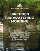 Bird Watching Morning at Birchden Vineyards