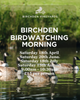 Bird Watching Morning at Birchden Vineyards