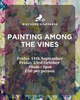 Painting Among the Vines with Gabriel Knollys